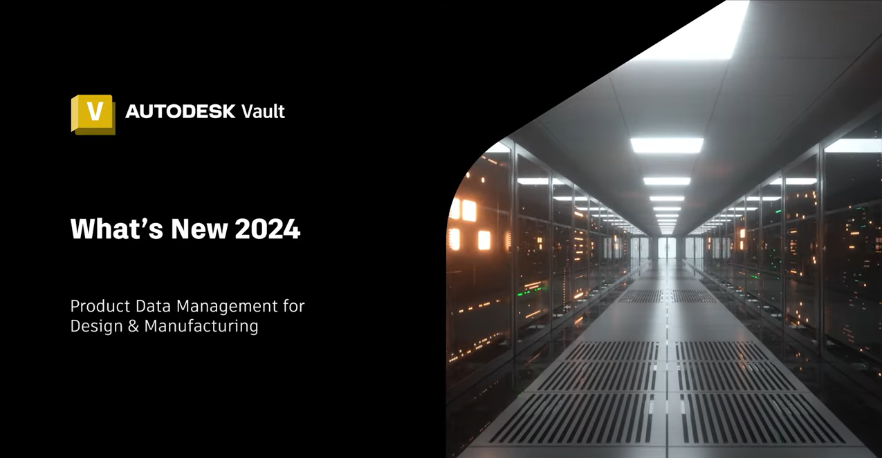 What S New In Autodesk Vault Professional 2024 Cadac Group   1280 Whats New In Autodesk Vault Professional 2024 